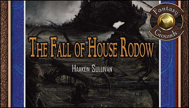 Fantasy Grounds - B11: Fall of House Rodow (5E) Steam capsule image