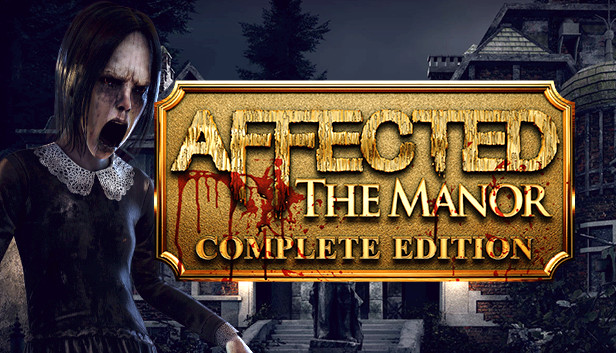 AFFECTED: The Manor - The Complete Edition on Steam