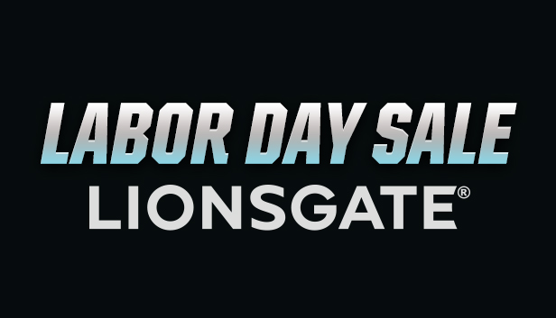 Lionsgate 17 Labor Day Sale On Steam