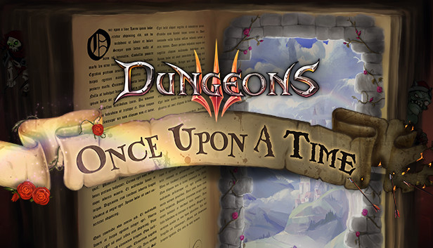 Dungeons 3 - Once Upon A Time Steam capsule image