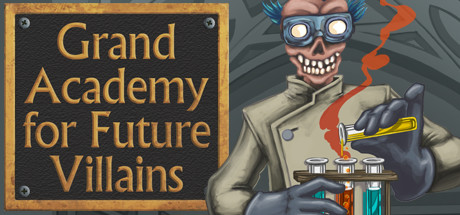Grand Academy for Future Villains Cover Image