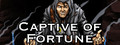 Captive of Fortune