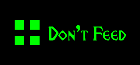 Don't Feed Cover Image