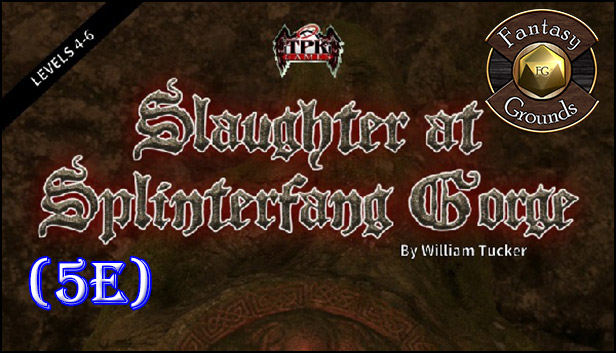 Fantasy Grounds - Slaughter at Splinterfang Gorge (5E) Steam capsule image