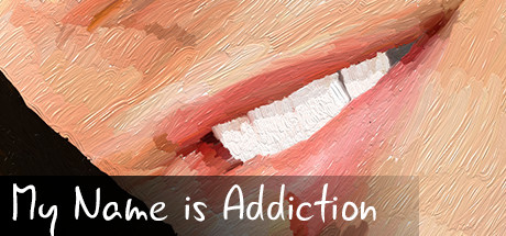 My Name is Addiction Cover Image