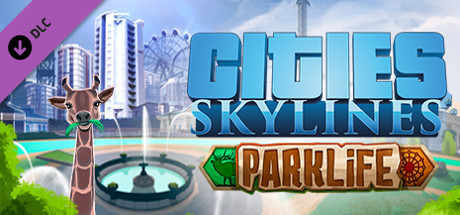 Cities Skylines Parklife Appid Steamdb