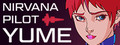 Nirvana Pilot Yume