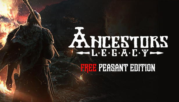 Steam Ancestors Legacy Free Peasant Edition Steam Ancestors Legacy Free Peasant Edition
