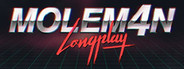 Moleman 4 - Longplay (Deluxe Edition)