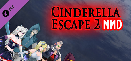 Steam Cinderella Escape 2 Revenge Mmd Resources