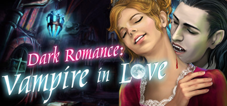 Dark Romance: Vampire in Love Collector's Edition Cover Image