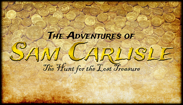 The Adventures of Sam Carlisle: The Hunt for the Lost Treasure Steam capsule image