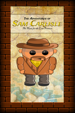The Adventures of Sam Carlisle: The Hunt for the Lost Treasure cover