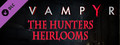 Vampyr - The Hunters Heirlooms