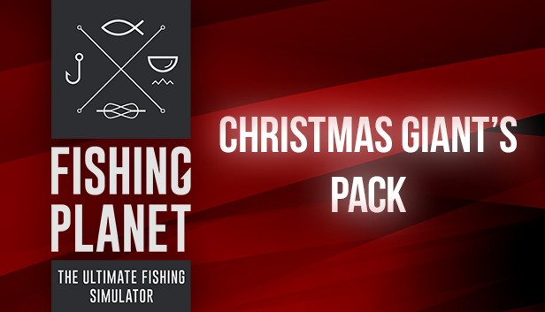 Fishing Planet: Christmas Giant's Pack Steam capsule image
