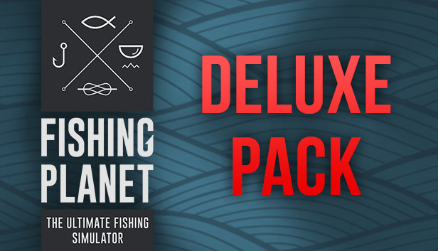 Fishing Planet: Deluxe Pack Steam capsule image