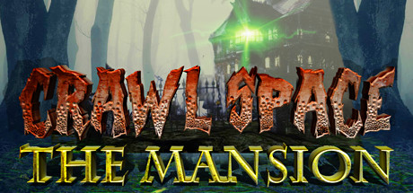 Crawl Space: The Mansion Cover Image