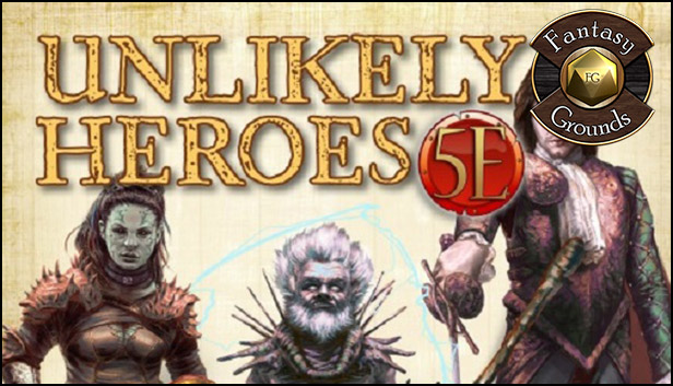 Fantasy Grounds - Unlikely Heroes (5E) Steam capsule image