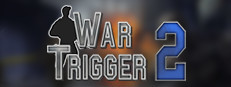 War Trigger 2