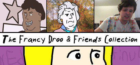 The Francy Droo & Friends Collection Cover Image