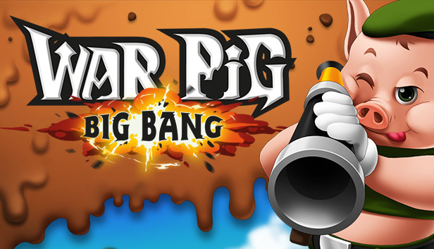 WAR Pig - Big Bang Steam capsule image