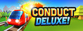 Conduct DELUXE!