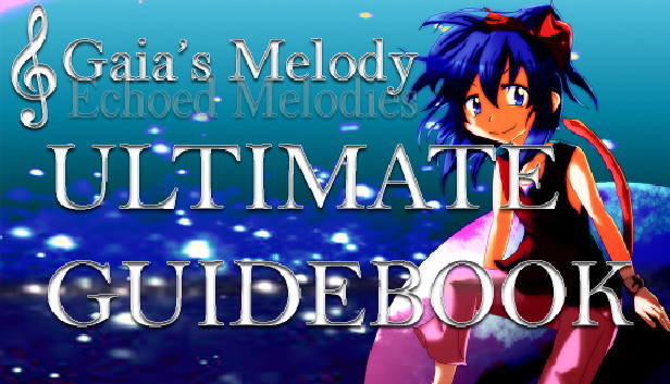 Gaia's Melody: Echoed Melodies - Ultimate Guidebook Steam capsule image