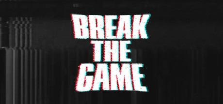 Break the Game Cover Image
