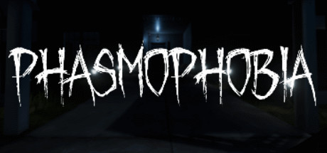 Phasmophobia (8.69 GB)