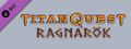 Titan Quest: Ragnarök