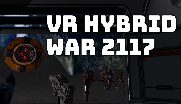 VR Hybrid War 2117 - VR 混合战争 2117 Steam capsule image