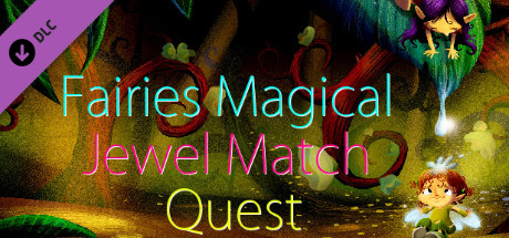 Fairies Magical Jewel Match Quest header