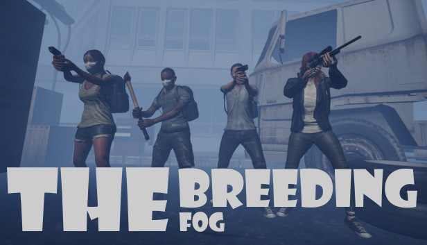 The Breeding: The Fog