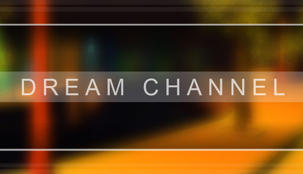 Dream Channel Steam capsule image