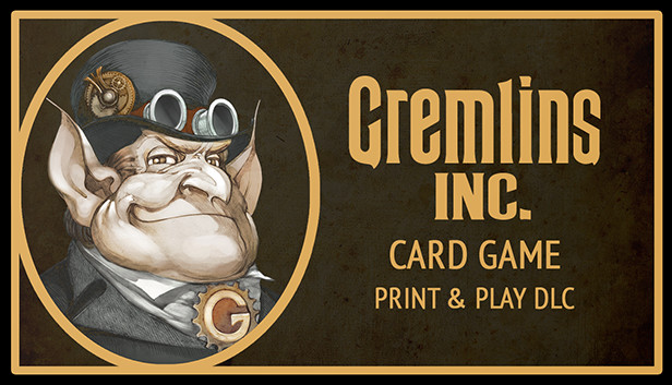 Gremlins, Inc. –Card Game, Print & Play Set Steam capsule image