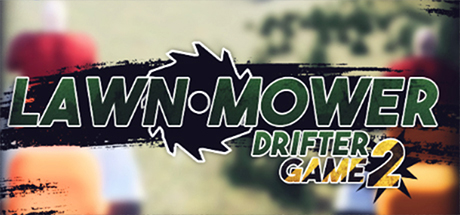 Lawnmower Game 2: Drifter Cover Image