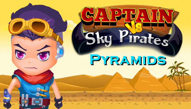 Captain vs Sky Pirates - Pyramids Steam capsule image