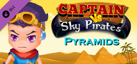 Captain vs Sky Pirates - Pyramids header image