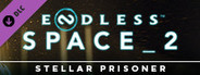 ENDLESS™ Space 2 - Stellar Prisoner Update