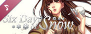 Six Days of Snow - OST
