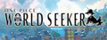 ONE PIECE World Seeker