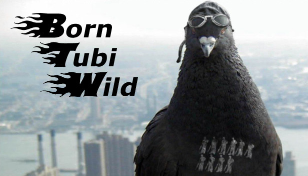 Born Tubi Wild Steam capsule image