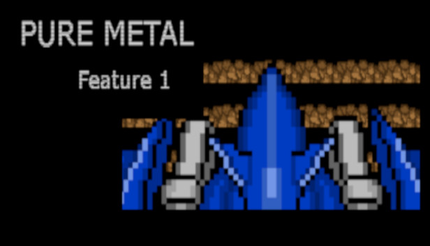 Pure Metal: Feature 1 Steam capsule image