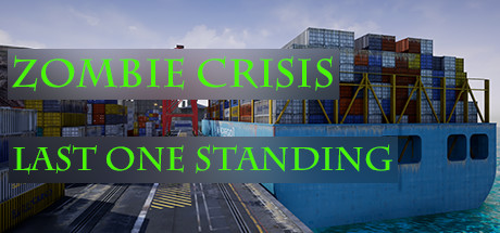 Zombie Crisis: Last One Standing header