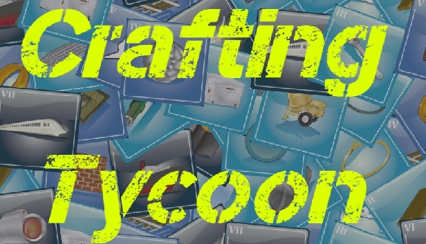 Crafting Tycoon Steam capsule image