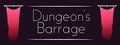 Dungeon's Barrage