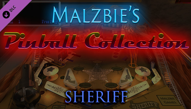 Malzbie's Pinball Collection - Sheriff Table Steam capsule image