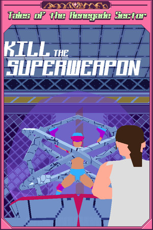 Kill the Superweapon cover art