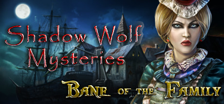Shadow Wolf Mysteries: Bane of the Family Collector's Edition header