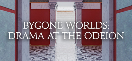 Bygone Worlds: Drama at the Odeion header